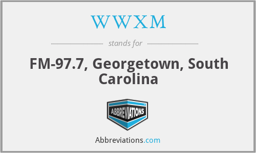 WWXM - FM-97.7, Georgetown, South Carolina
