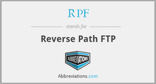 RPF - Reverse Path FTP