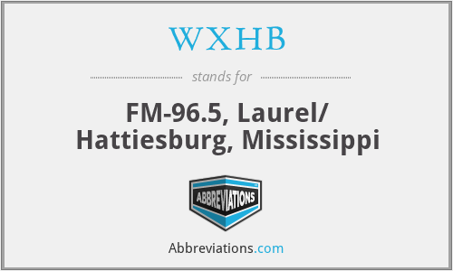 WXHB - FM-96.5, Laurel/ Hattiesburg, Mississippi