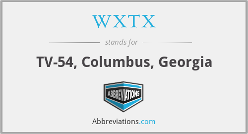 WXTX - TV-54, Columbus, Georgia