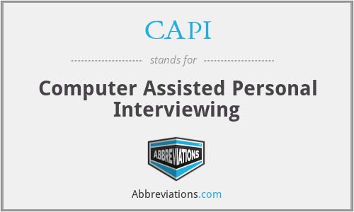 CAPI - Computer Assisted Personal Interviewing