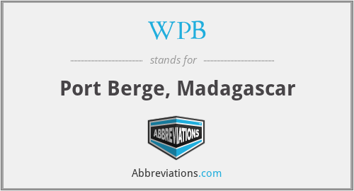WPB - Port Berge, Madagascar