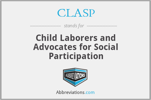 CLASP - Child Laborers and Advocates for Social Participation