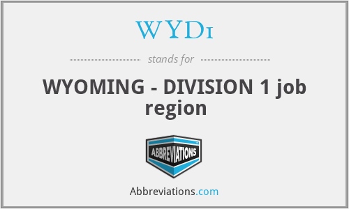 WYD1 - WYOMING - DIVISION 1 job region