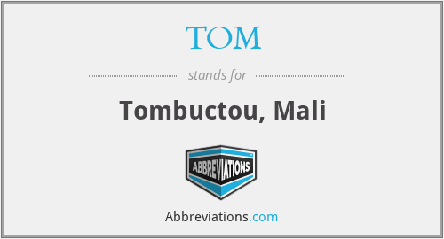 TOM - Tombuctou, Mali