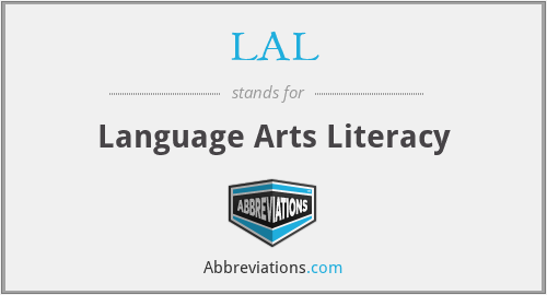 LAL - Language Arts Literacy