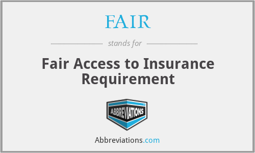 FAIR - Fair Access to Insurance Requirement