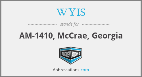 WYIS - AM-1410, McCrae, Georgia