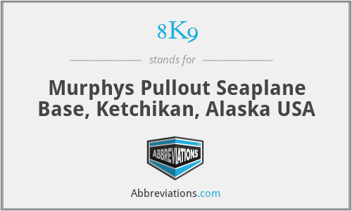 8K9 - Murphys Pullout Seaplane Base, Ketchikan, Alaska USA