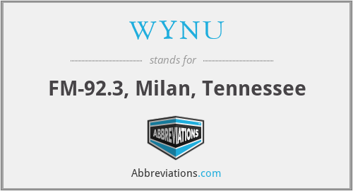 WYNU - FM-92.3, Milan, Tennessee
