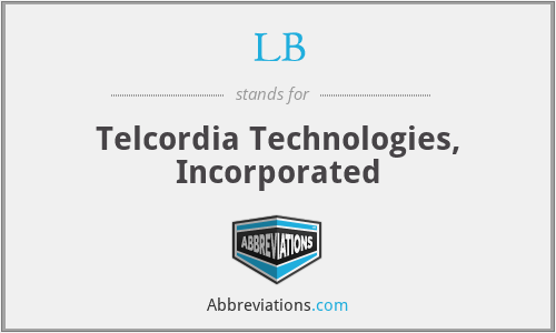 LB - Telcordia Technologies, Incorporated
