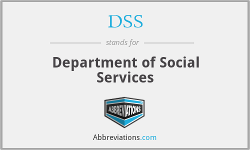 DSS - Department of Social Services