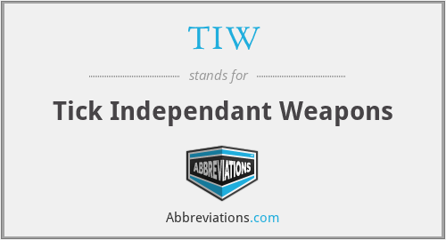 TIW - Tick Independant Weapons