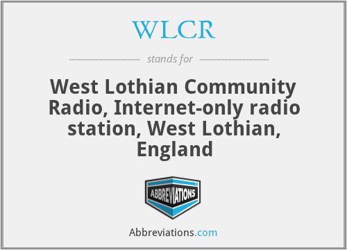 WLCR - West Lothian Community Radio, Internet-only radio station, West Lothian, England