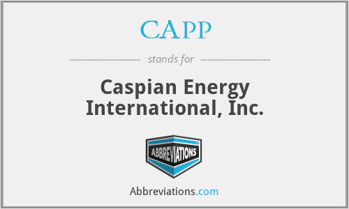 CAPP - Caspian Energy International, Inc.