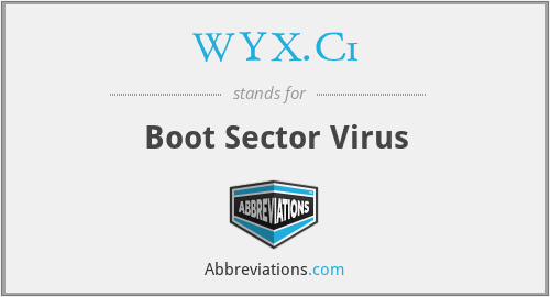 WYX.C1 - Boot Sector Virus