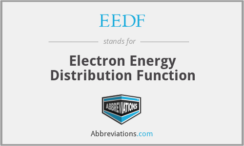 EEDF - Electron Energy Distribution Function
