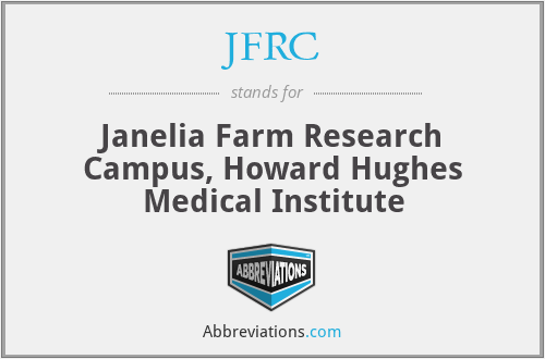 JFRC - Janelia Farm Research Campus, Howard Hughes Medical Institute