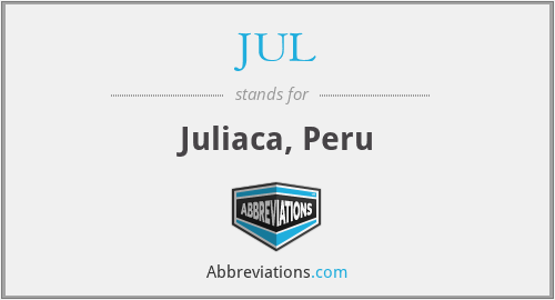 JUL - Juliaca, Peru