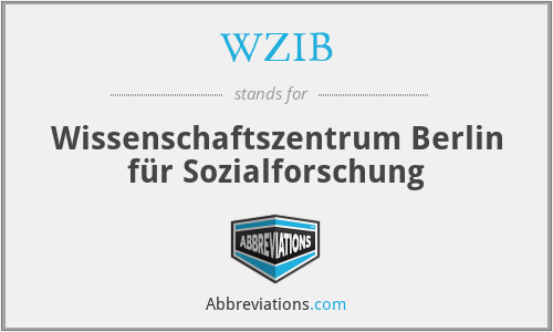 WZIB - Wissenschaftszentrum Berlin für Sozialforschung