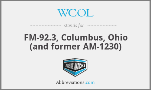 WCOL - FM-92.3, Columbus, Ohio (and former AM-1230)