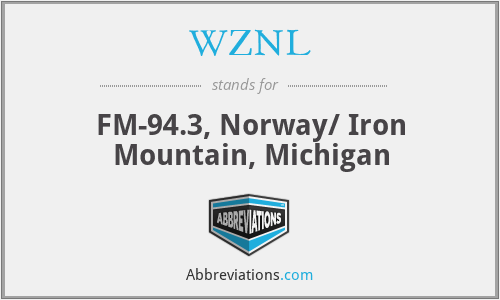 WZNL - FM-94.3, Norway/ Iron Mountain, Michigan