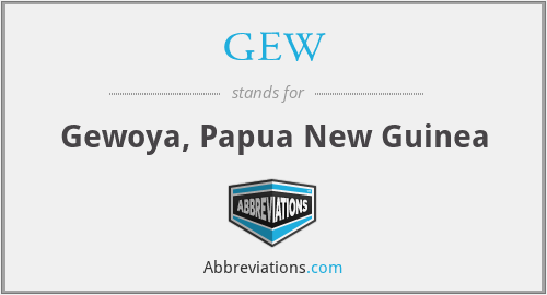 GEW - Gewoya, Papua New Guinea
