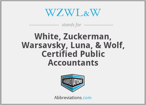 WZWL&W - White, Zuckerman, Warsavsky, Luna, & Wolf, Certified Public Accountants