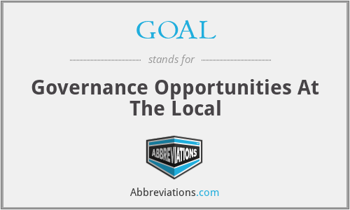 GOAL - Governance Opportunities At The Local