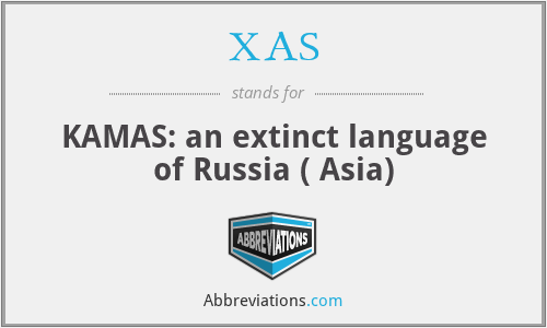 XAS - KAMAS: an extinct language of Russia ( Asia)