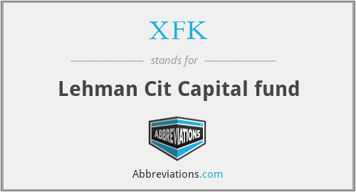 XFK - Lehman Cit Capital fund