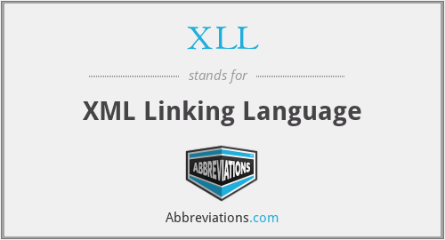 XLL - XML Linking Language