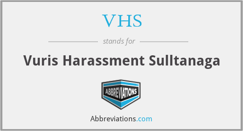 VHS - Vuris Harassment Sulltanaga