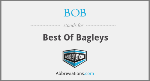 BOB - Best Of Bagleys