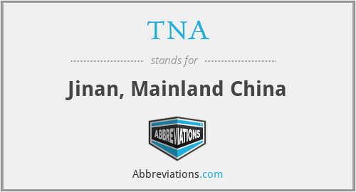 TNA - Jinan, Mainland China