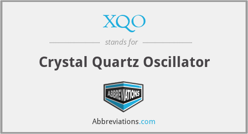 XQO - Crystal Quartz Oscillator
