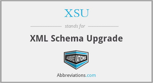XSU - XML Schema Upgrade