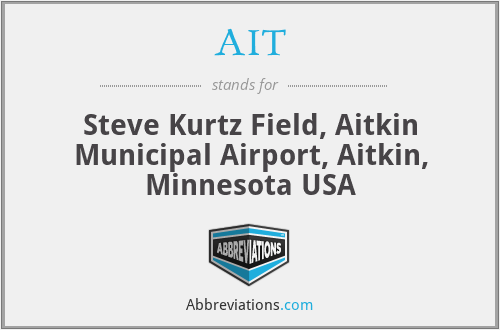 AIT - Steve Kurtz Field, Aitkin Municipal Airport, Aitkin, Minnesota USA