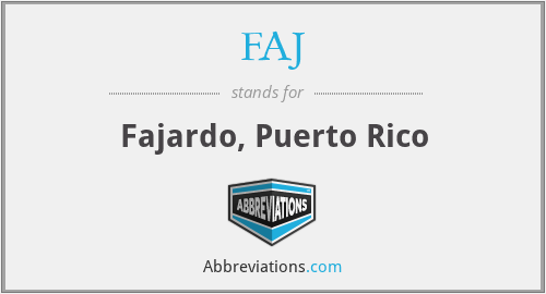 FAJ - Fajardo, Puerto Rico
