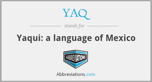 YAQ - Yaqui: a language of Mexico