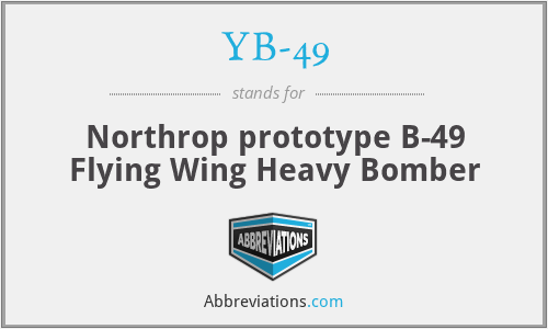 YB-49 - Northrop prototype B-49 Flying Wing Heavy Bomber