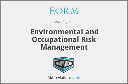 EORM - Environmental and Occupational Risk Management