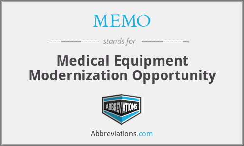 MEMO - Medical Equipment Modernization Opportunity