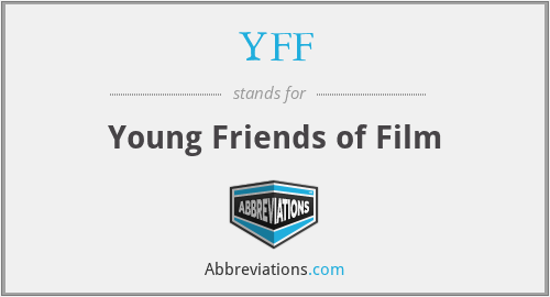 YFF - Young Friends of Film