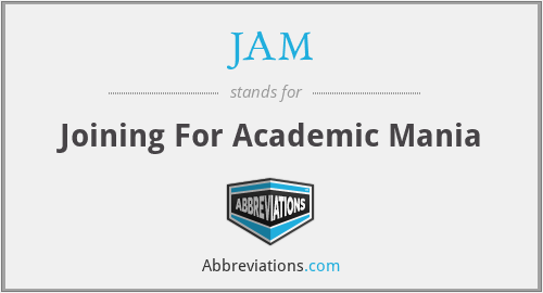 JAM - Joining For Academic Mania