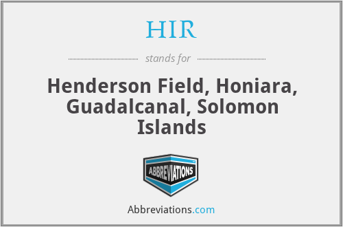 HIR - Henderson Field, Honiara, Guadalcanal, Solomon Islands