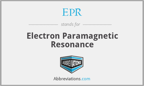 EPR - Electron Paramagnetic Resonance