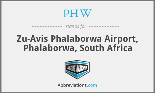 PHW - Zu-Avis Phalaborwa Airport, Phalaborwa, South Africa