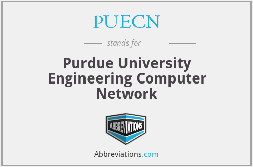 PUECN - Purdue University Engineering Computer Network