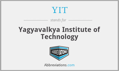 YIT - Yagyavalkya Institute of Technology